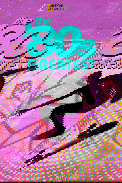 The '80s Greatest 2018