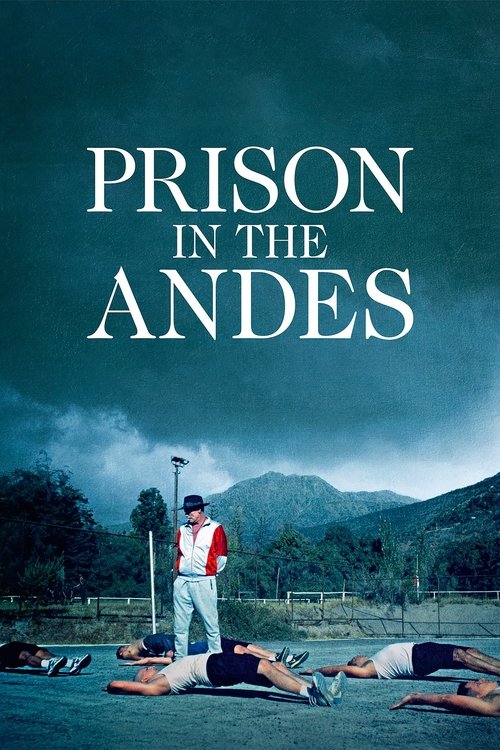Prison in the Andes 2024