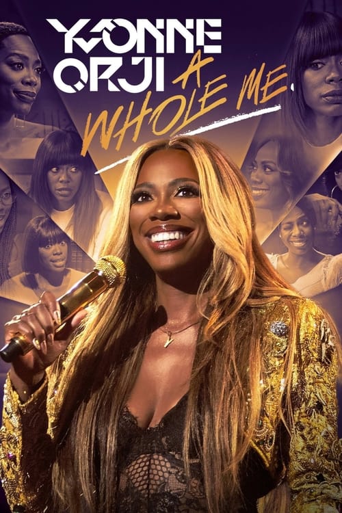 Yvonne Orji: A Whole Me 2022