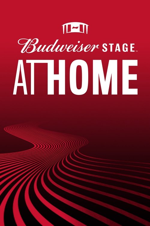 Budweiser Stage At Home 2020