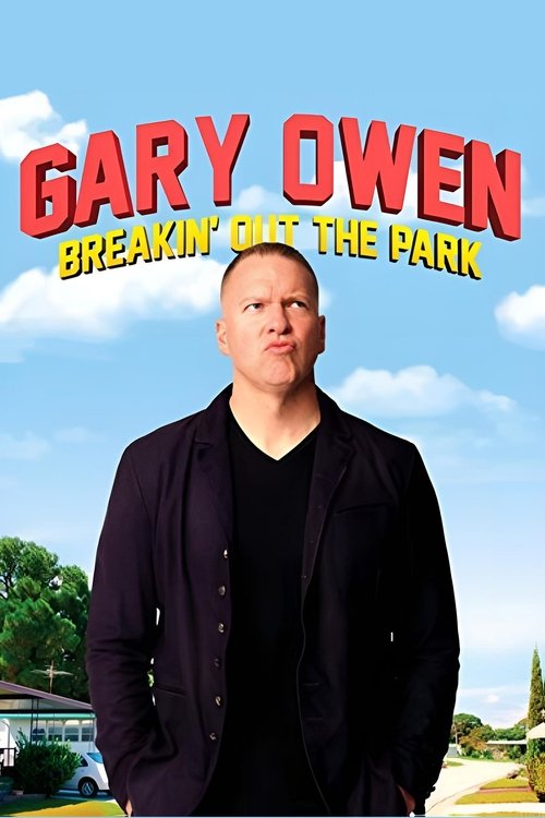 Gary Owen: Breakin' Out the Park 2008