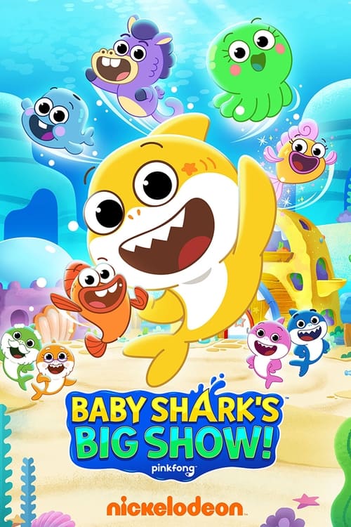 Baby Shark’s Big Show! 2021