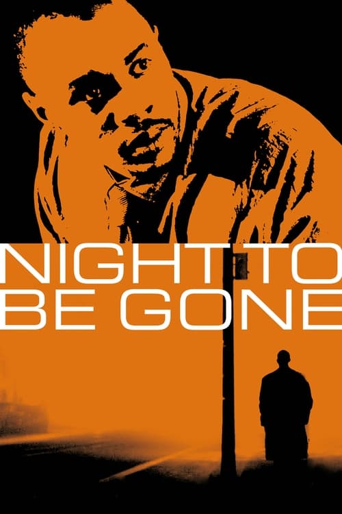 Night to be Gone 2024