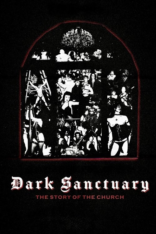 Dark Sanctuary: The Story of The Church 2025