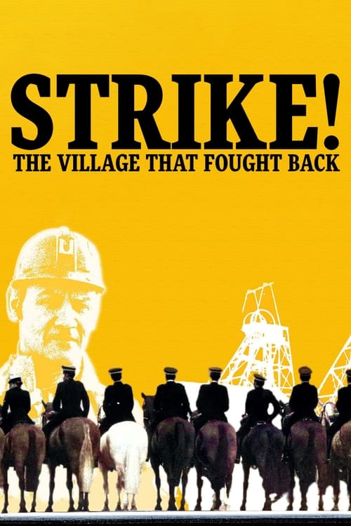 Strike! The Village That Fought Back 2024