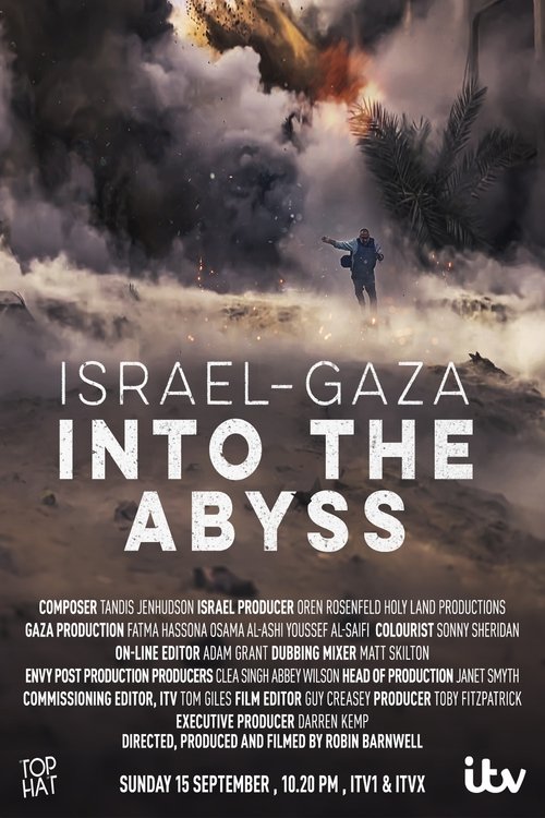 Israel and Gaza: Into the Abyss 2024