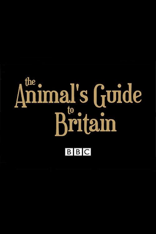 The Animal's Guide to Britain 2011