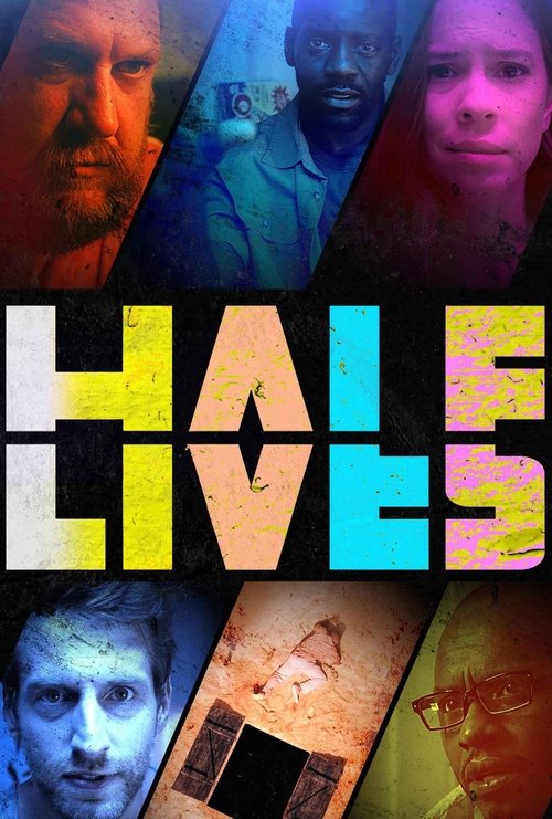 Half Lives 2024