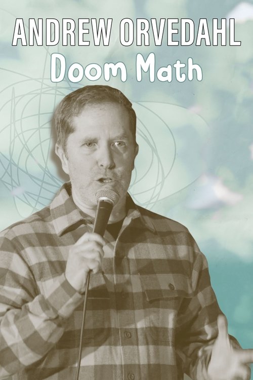 Andrew Orvedahl: Doom Math 2024