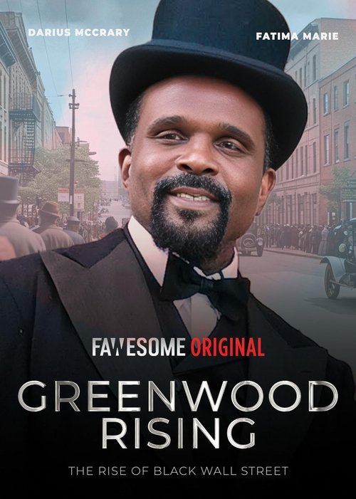 Greenwood Rising: The Rise of Black Wall Street 2024