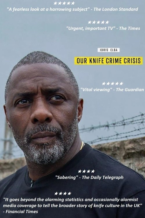 Idris Elba: Our Knife Crime Crisis 2025