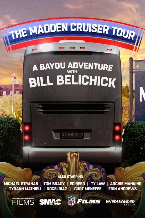 The Madden Cruiser Tour: A Bayou Adventure with Bill Belichick 2025