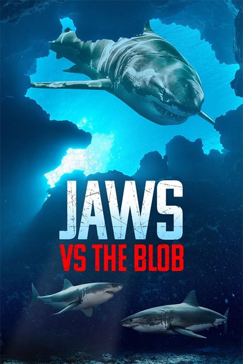 Jaws vs the Blob 2022
