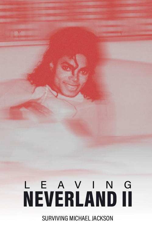 Leaving Neverland 2: Surviving Michael Jackson 2025