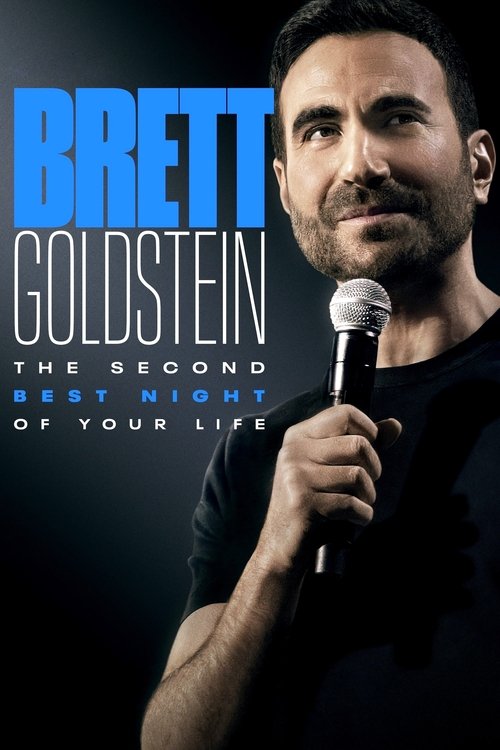 Brett Goldstein: The Second Best Night of Your Life 2025