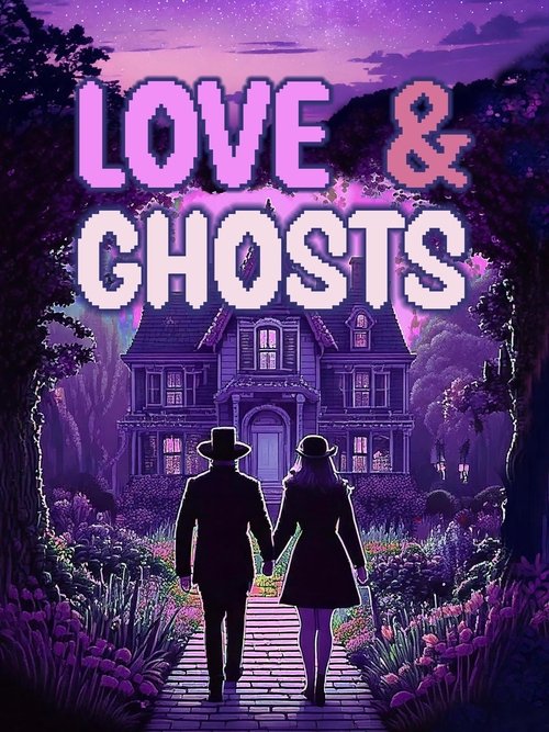 Love & Ghosts 2025