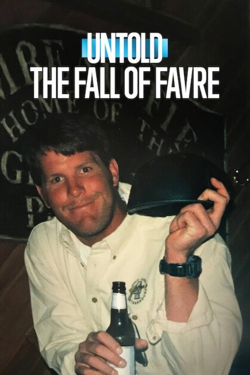 Untold: The Fall of Favre 2025