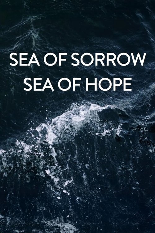 Sea of Sorrow - Sea of Hope 2018