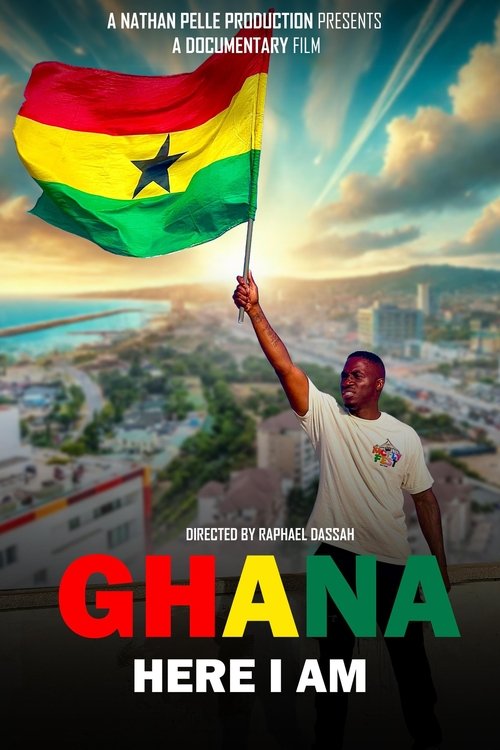 Ghana Here I Am 2025