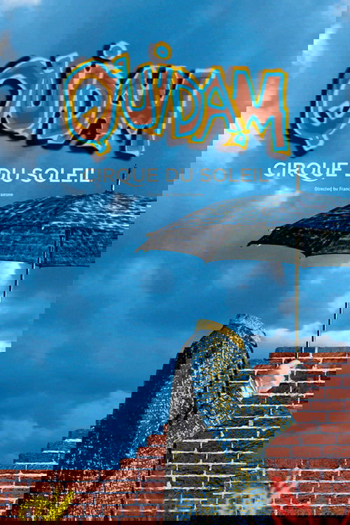 Cirque du Soleil: Quidam 1999