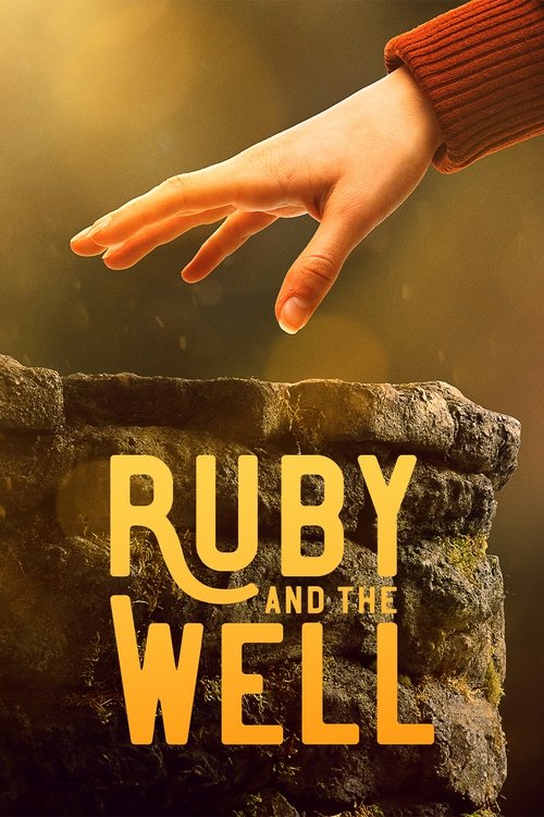 Ruby and the Well 2022