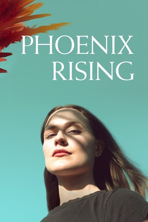 Phoenix Rising (2022) 2022