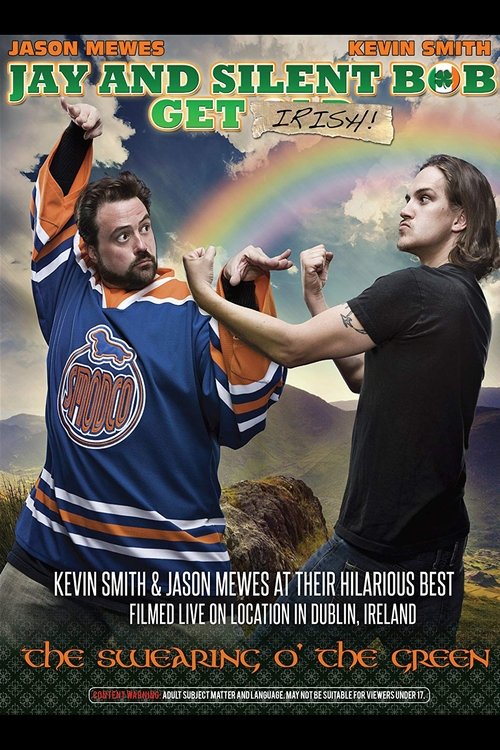 Jay and Silent Bob Get Irish: The Swearing o' the Green! 2012