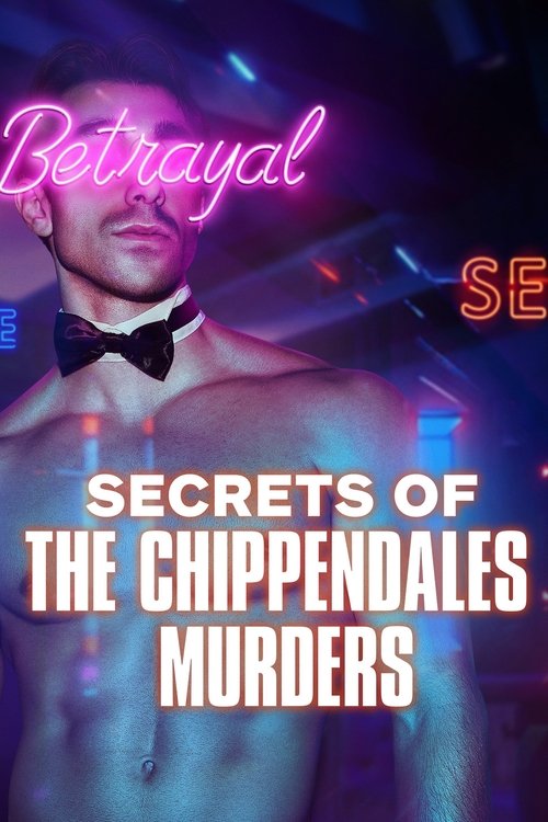 Secrets of the Chippendales Murders 2022