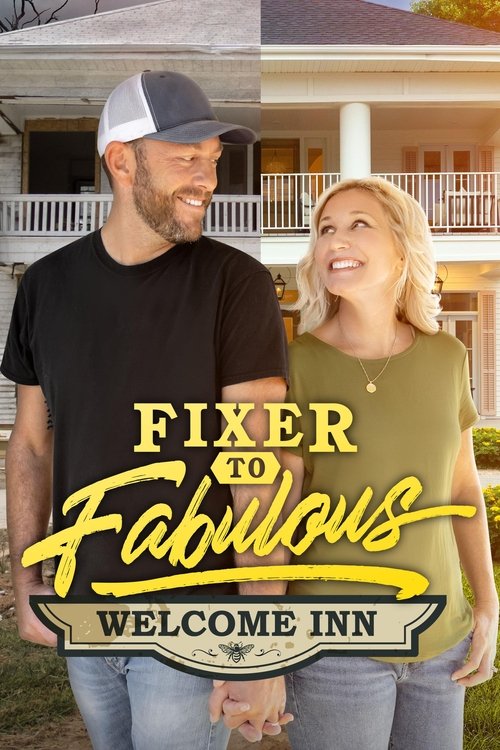 Fixer to Fabulous: Welcome Inn 2022