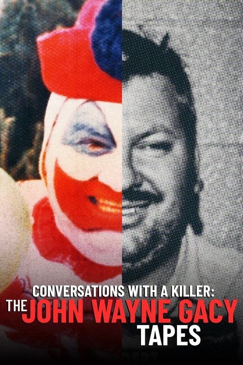 Conversations with a Killer: The John Wayne Gacy Tapes 2022
