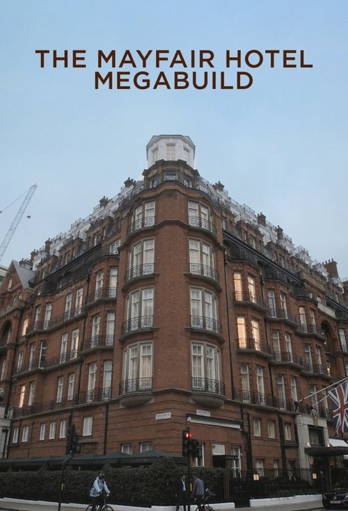 The Mayfair Hotel Megabuild 2023