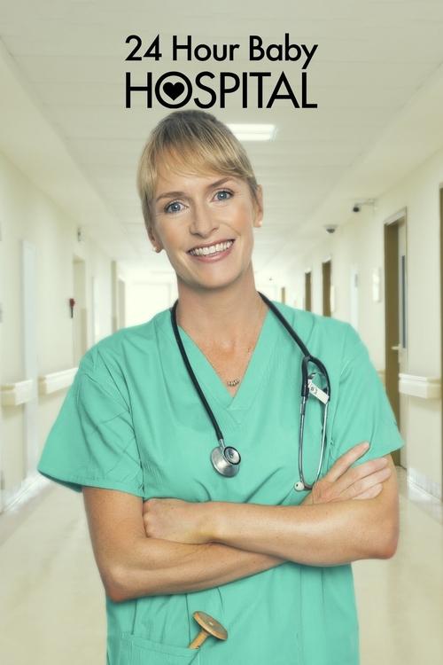 24 Hour Baby Hospital 2018