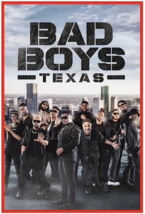 Bad Boys: Texas 2023