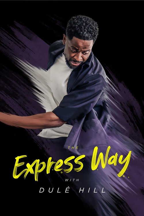 The Expressway With Dule Hill 2024