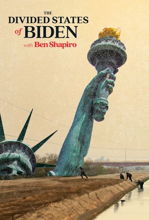 The Divided States of Biden with Ben Shapiro 2024