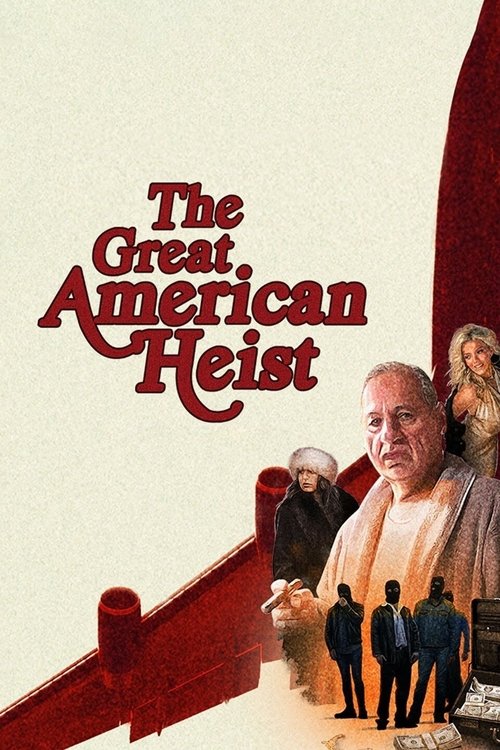 The Great American Heist 2022