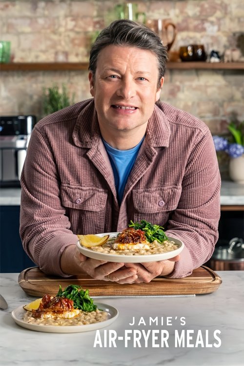 Jamie’s Air Fryer Meals 2024