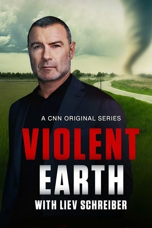Violent Earth with Liev Schreiber 2024