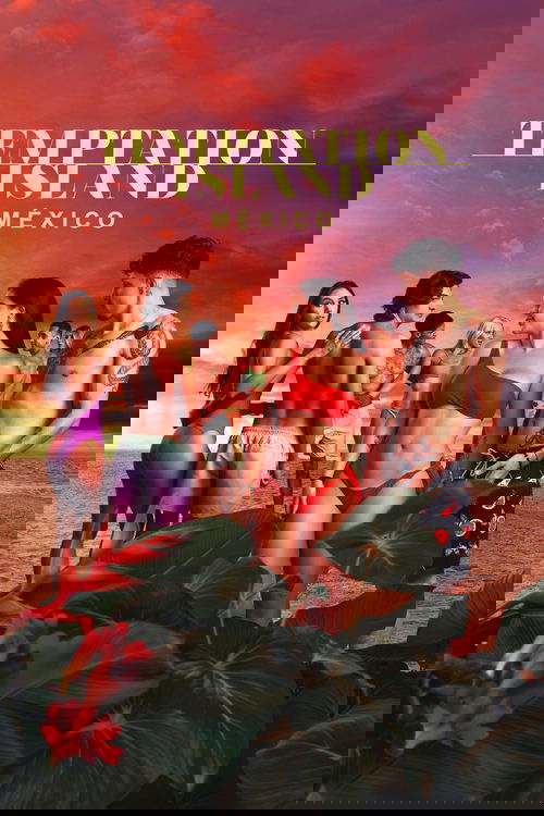 Temptation Island (MX) 2024