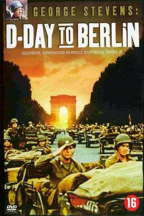 George Stevens: D-Day to Berlin 1994