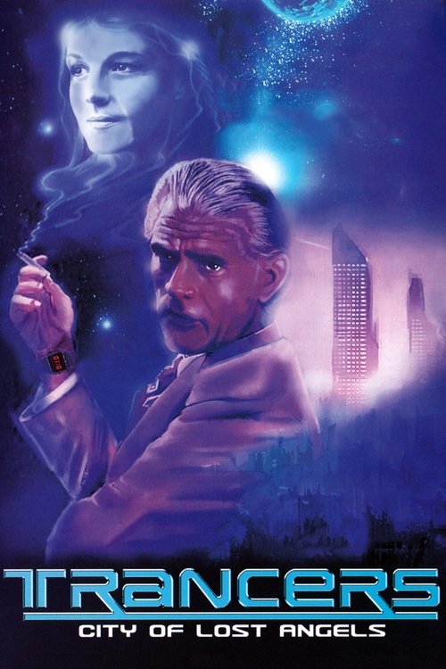 Trancers: City of Lost Angels 1988