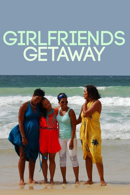 Girlfriends' Getaway 2014