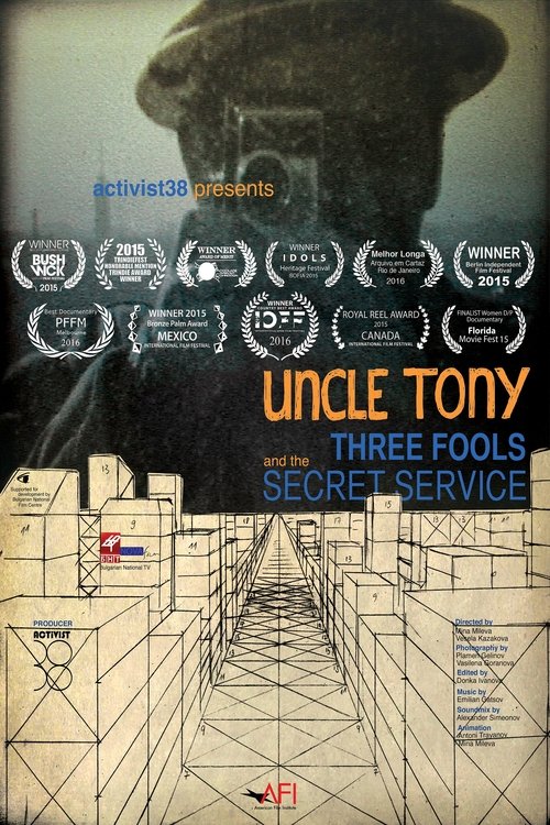Uncle Tony꞉ Three Fools and the Secret Service 2014