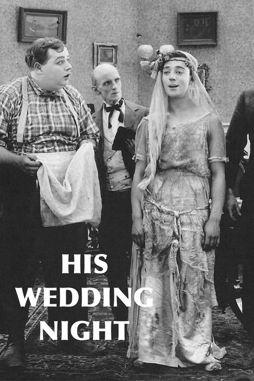 His Wedding Night 1917