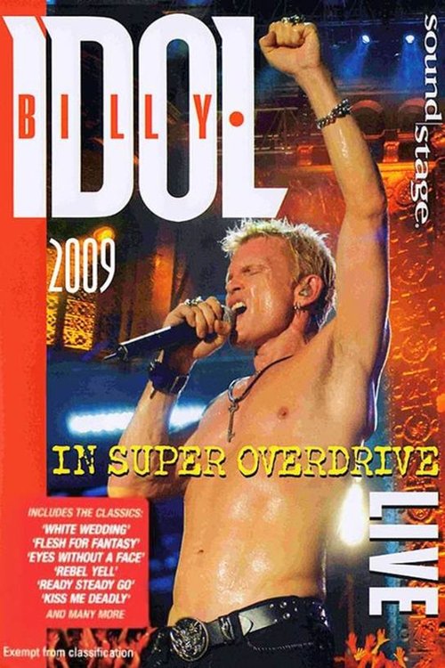 Billy Idol: In Super Overdrive Live 2009