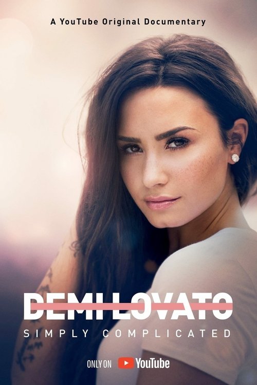 Demi Lovato: Simply Complicated 2017