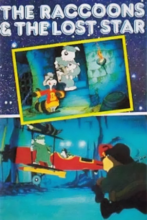 The Raccoons and the Lost Star 1983