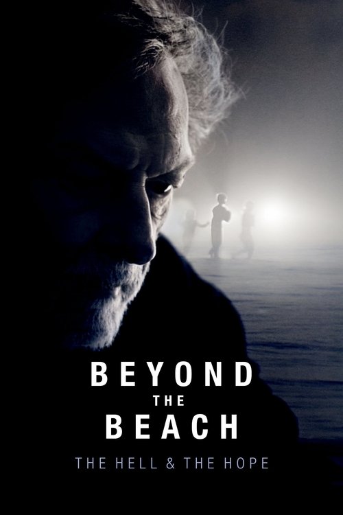 Beyond the Beach: The Hell and the Hope 2019