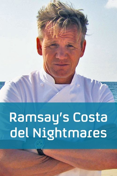 Ramsay's Costa Del Nightmares 2014