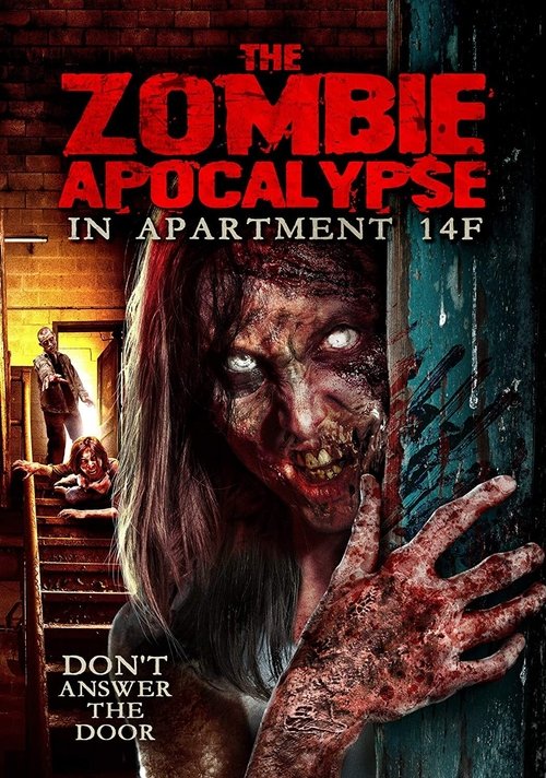 The Zombie Apocalypse in Apartment 14F 2019